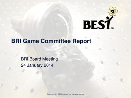 BRI Game Committee Report