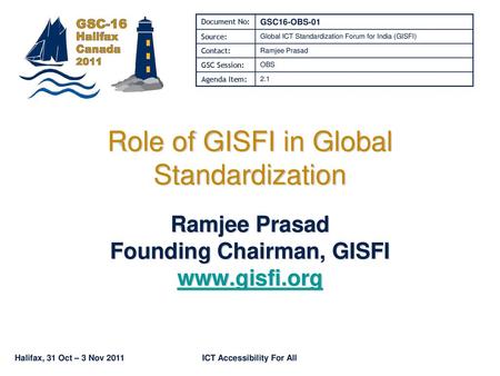 Role of GISFI in Global Standardization