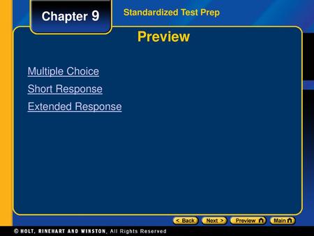 Preview Chapter 9 Multiple Choice Short Response Extended Response