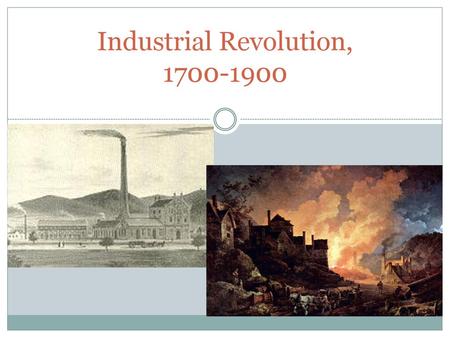 Industrial Revolution,