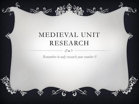 Medieval Unit Research