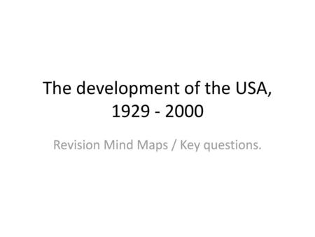 The development of the USA,