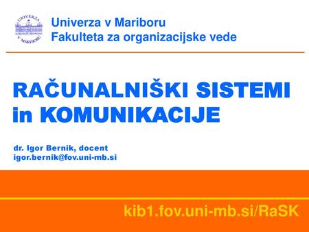 RAČUNALNIŠKI SISTEMI in KOMUNIKACIJE