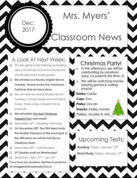 Classroom News Mrs. Myers’ Upcoming Tests: Dec Christmas Party!