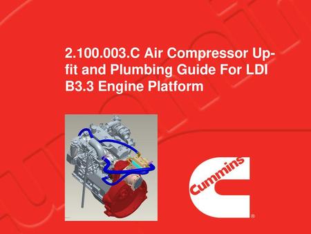 C Air Compressor Up-fit and Plumbing Guide For LDI B3