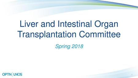 Liver and Intestinal Organ Transplantation Committee