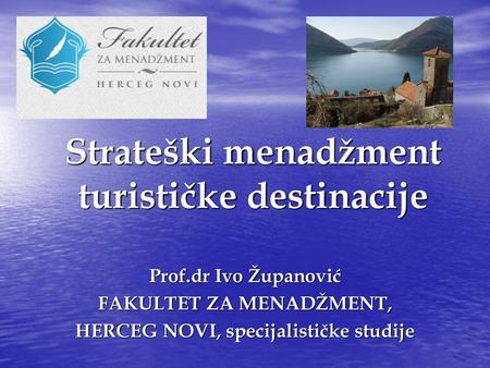 Strateški menadžment turističke destinacije