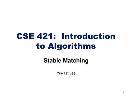 CSE 421: Introduction to Algorithms