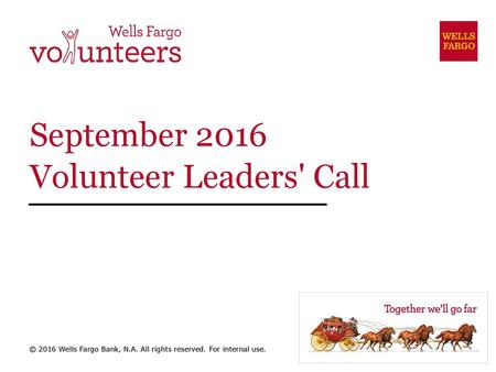 September 2016 Volunteer Leaders' Call