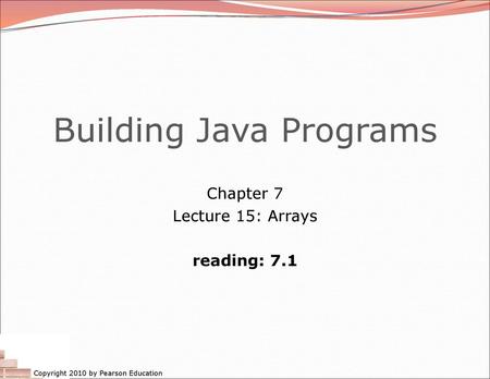 Building Java Programs