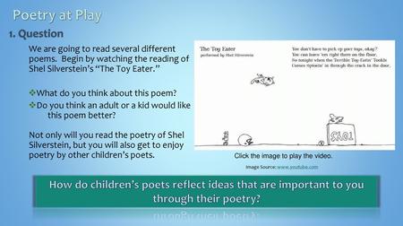 Poetry at Play 1. Question