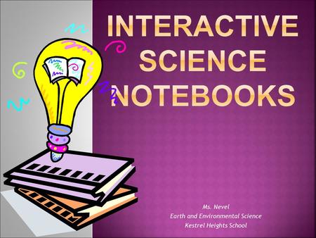 Interactive Science Notebooks