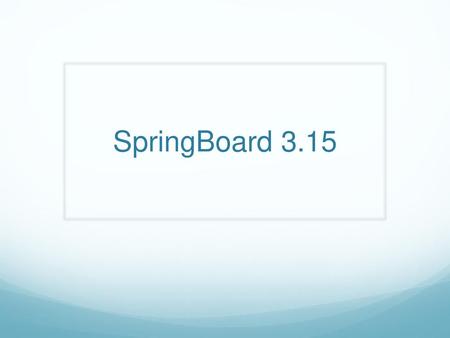 SpringBoard 3.15.