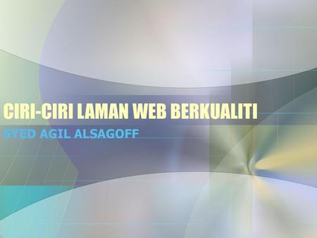 CIRI-CIRI LAMAN WEB BERKUALITI