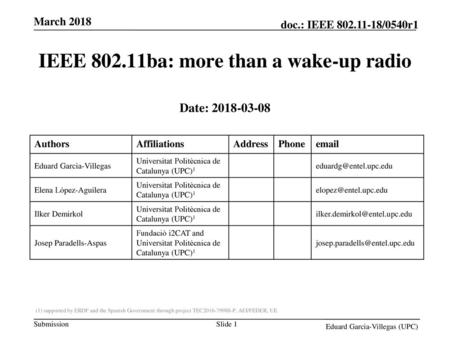 IEEE ba: more than a wake-up radio