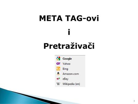 META TAG-ovi i Pretraživači.