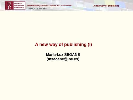 A new way of publishing (I)