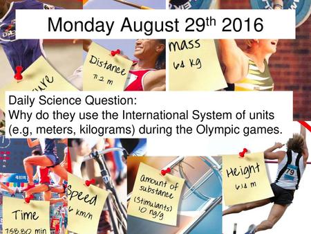 Monday August 29th 2016 Daily Science Question: