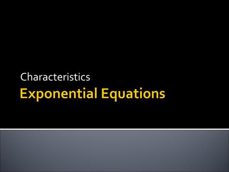 Exponential Equations