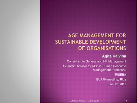 Age management for sustainable development of organisations