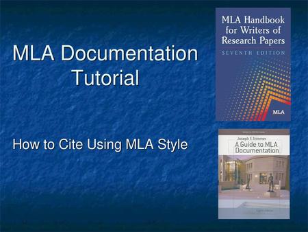 MLA Documentation Tutorial