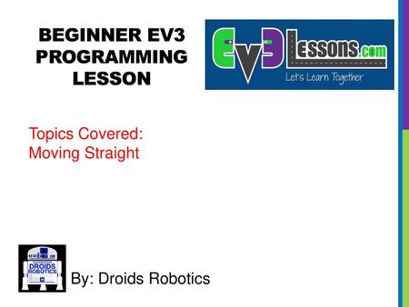 BEGINNER EV3 PROGRAMMING Lesson