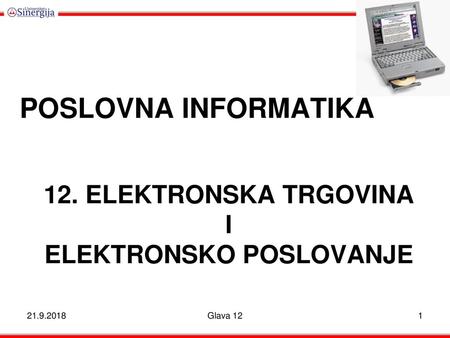 12. ELEKTRONSKA TRGOVINA I ELEKTRONSKO POSLOVANJE