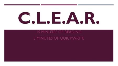 15 minutes of reading 5 minutes of quickwrite