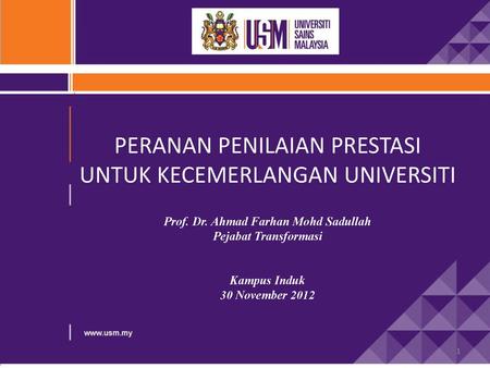 PERANAN PENILAIAN PRESTASI UNTUK KECEMERLANGAN UNIVERSITI