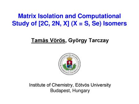 Tamás Vörös, György Tarczay