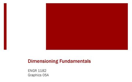 Dimensioning Fundamentals