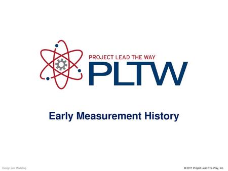 Early Measurement History