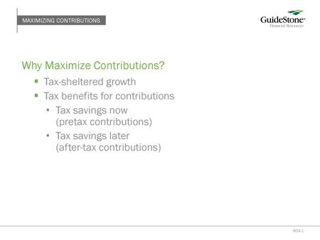 Why Maximize Contributions?