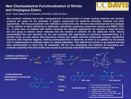 New Chemoselective Functionalization of Nitriles and Vinylogous Esters