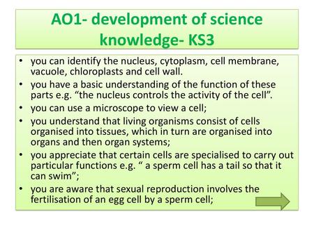 AO1- development of science knowledge- KS3