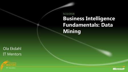 Business Intelligence Fundamentals: Data Mining