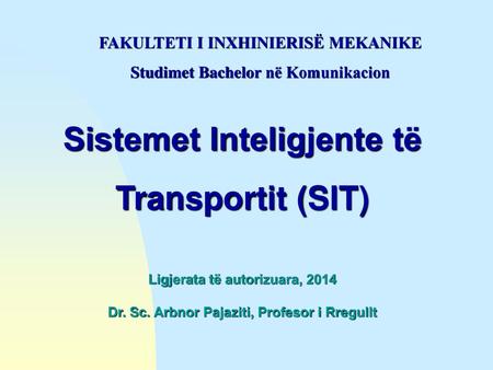 Sistemet Inteligjente të Transportit (SIT)