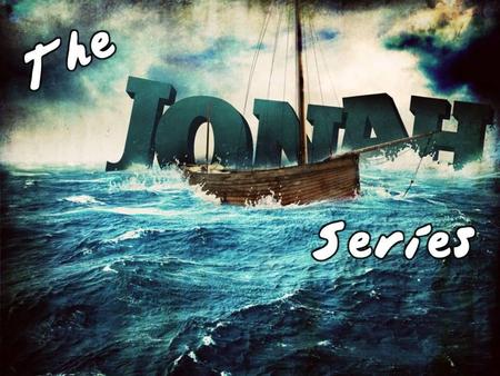 Two weeks ago at igniteYOUTH on Sunday mornings we started our series in the book of Jonah in the Bible.