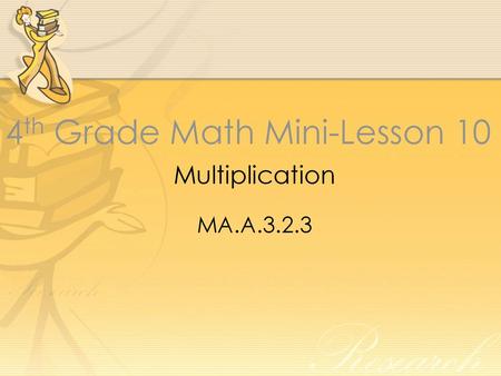 4th Grade Math Mini-Lesson 10