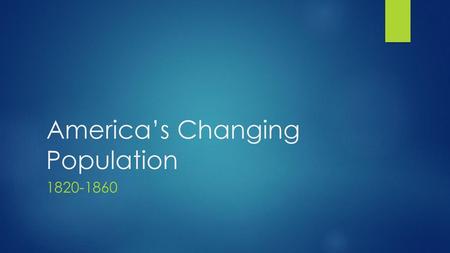 America’s Changing Population