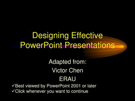 Designing Effective PowerPoint Presentations