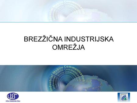 BREZŽIČNA INDUSTRIJSKA OMREŽJA