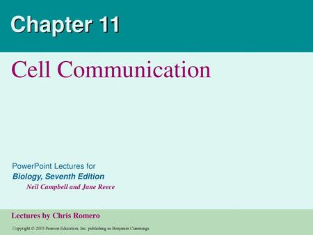 Chapter 11 Cell Communication.