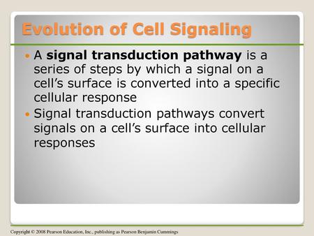 Evolution of Cell Signaling