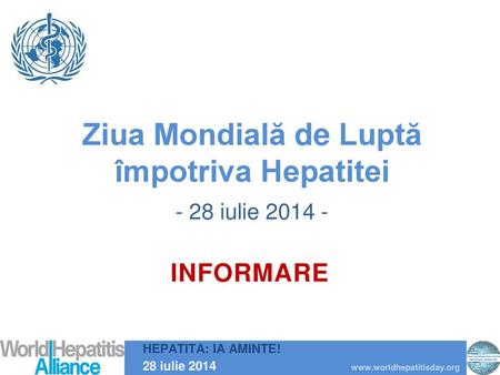 Ziua Mondială de Luptă împotriva Hepatitei