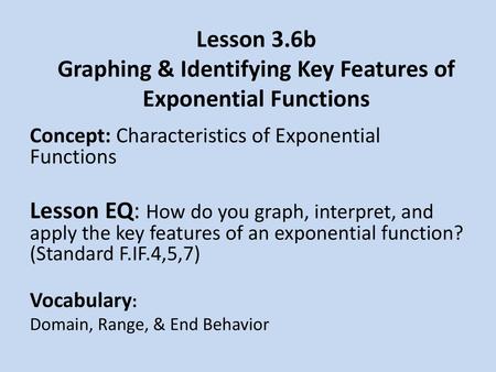 Concept: Characteristics of Exponential Functions