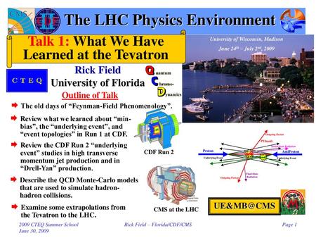 The LHC Physics Environment