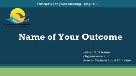 Quarterly Progress Meeting - May 2017