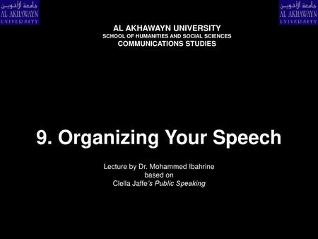 9. Organizing Your Speech