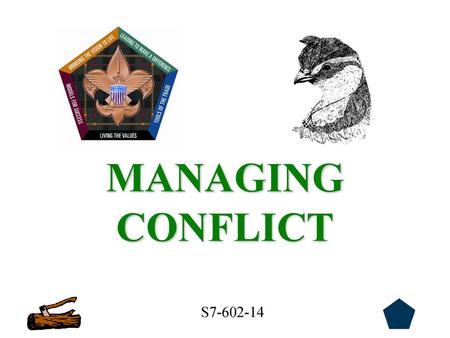 MANAGING CONFLICT S7-602-14.